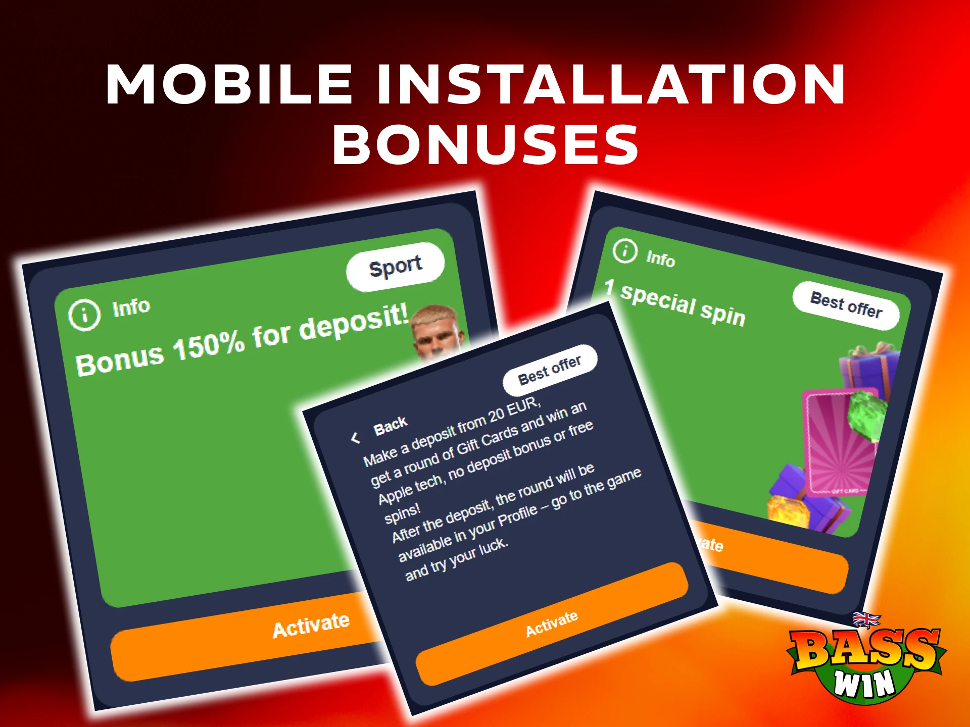 Claim your mobile bonus after installing the Basswin App.